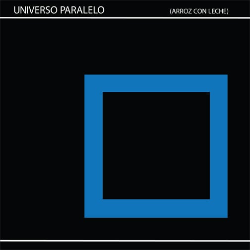 Image of Universo Paralelo – Arroz Con Leche 7" Record
