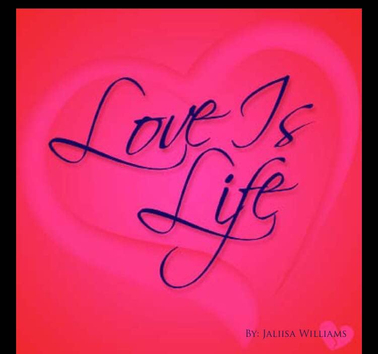 Image of LOVE IS LIFE
