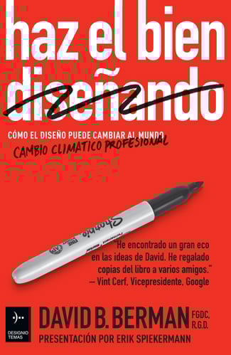 Image of Haz el bien diseñando. Cómo el diseño puede cambiar al mundo
