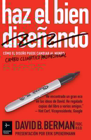 Image of Haz el bien diseñando. Cómo el diseño puede cambiar al mundo