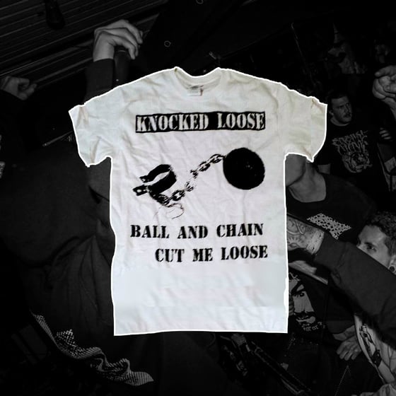 Image of Knocked Loose T-Shirt: Ball and Chain