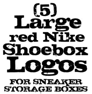 Image of (5) LARGE red Nike Logos (for custom AJ1 black/red nike sneaker storage boxes)