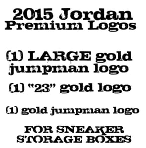 Image of (3) LARGE gold Jordan Logos (for 2015 Jordan premium custom sneaker storage boxes)