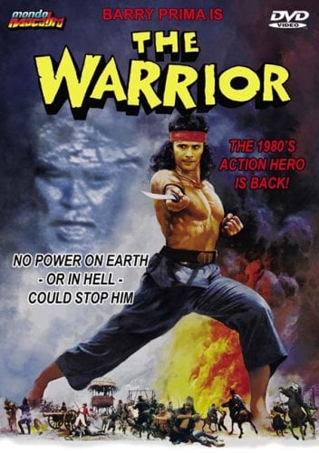THE WARRIOR Mondo Macabro THE WARRIOR Mondo Macabro