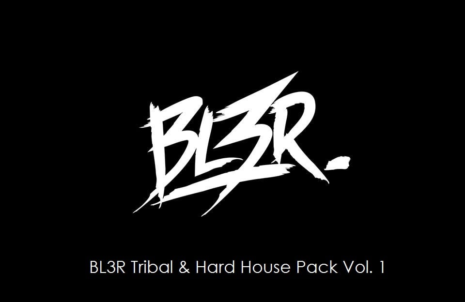 Image of BL3R Tribal & Hard House Pack Vol. 1