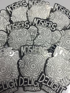 Image of MOSHERS DELIGHT Metal Pin