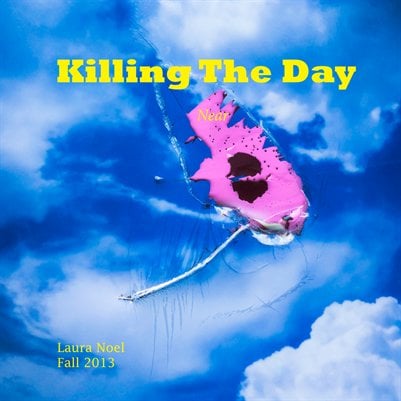 Image of Killing The Day Fall 2013/Volume 4/Near