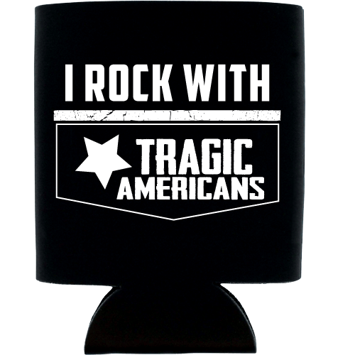 Image of I Rock With Can Koozie
