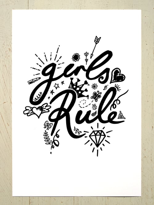 Image of Girls Rule A4 or A3 art prints