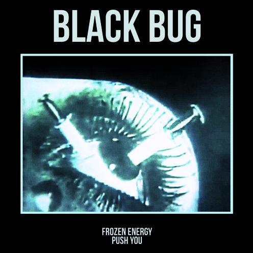 Image of Black Bug - Frozen Energy 7"