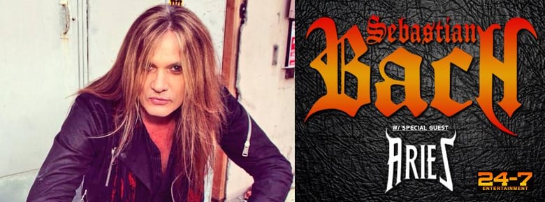 Image of July 7th SEBASTIAN BACH with ARIES tickets