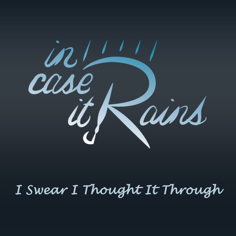 Image of "I Swear I Thought It Through" physical copy AND Logo Tshirt