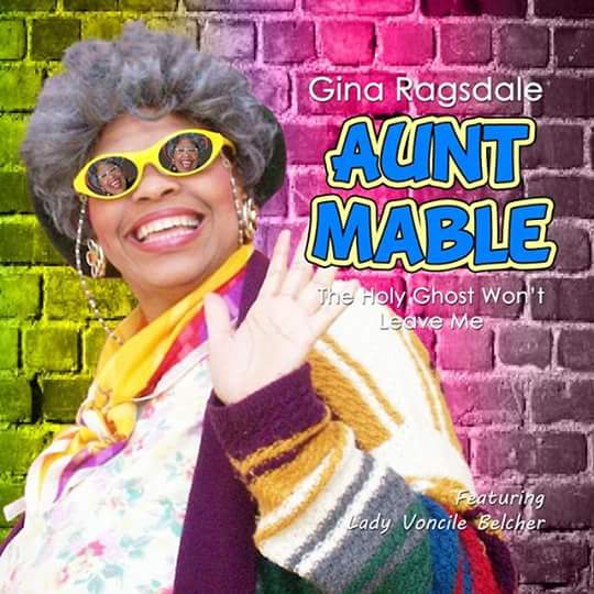 Image of "The Holy Won't Leave Me" Aunt Mable Featuring Lady Voncile Belcher