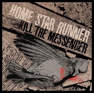 Image of HSR 'Kill The Messenger' album