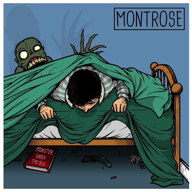 Image of MONTROSE - Monster Under The Bed EP