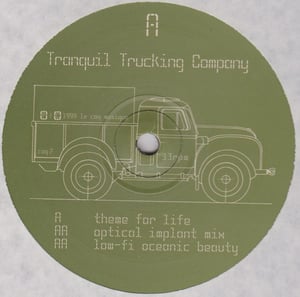 Image of Tranquil Trucking Company Theme For Life 3 track 12inch 1999