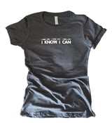 Image of The I Know I Can Tee