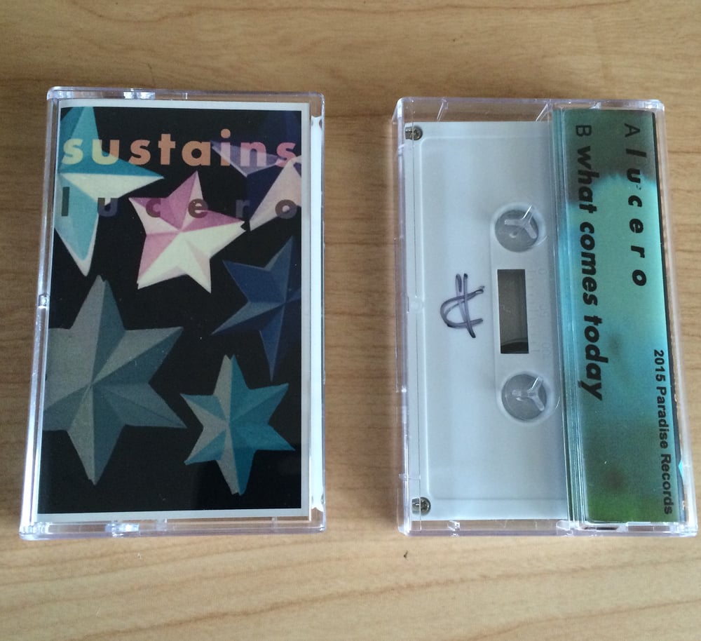 Image of SUSTAINS - Lucero Cassette Single