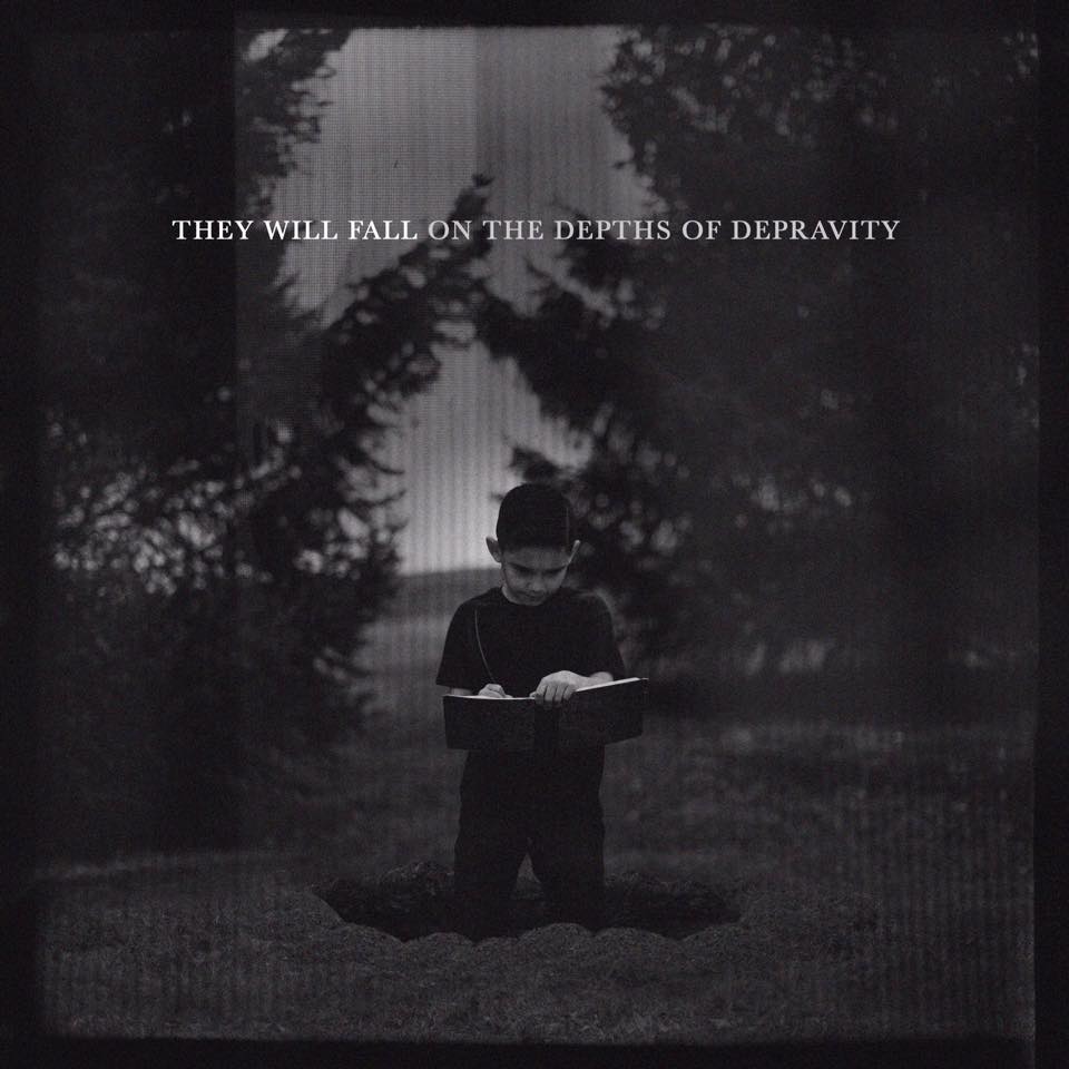 They Will Fall On The Depths of Depravity (Album)
