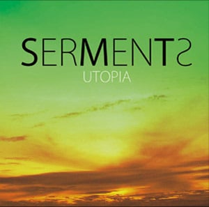 Image of SERMENTS - UTOPIA 1st Album
