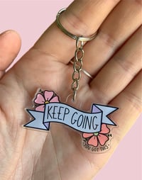 Image 2 of keep going acrylic keyrings