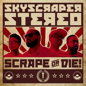 Image of Skyscraper Stereo- Scrape or Die! (CD/Cassette)