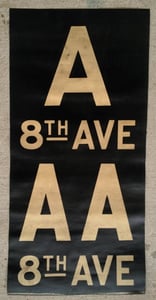 Image of 1940s IND New York Subway Sign w/Routes: A 8TH AVE AA 8TH AVE 14x28 inches