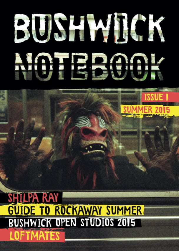 Image of Bushwick Notebook Issue 1