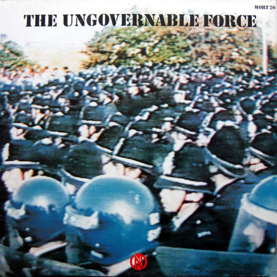 The Ungovernable Force LP - MORT20