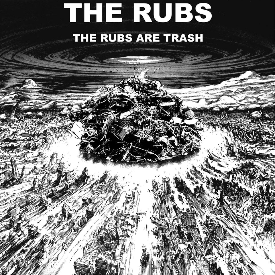 Image of The Rubs: The Rubs Are Trash