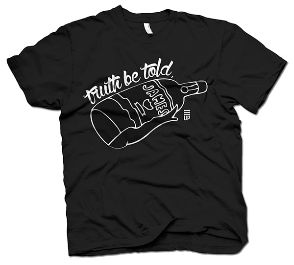 Image of Truth be Told Jameson Shirt in black.