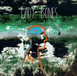 Image of Lady Bones "Dying" LP 