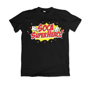 Image of Soca Super Hero - T-Shirt - Unisex (Various Colors)
