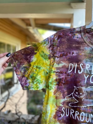 Image of MEDIUM Disrespect Your Surroundings Tie Dye Shirt 2