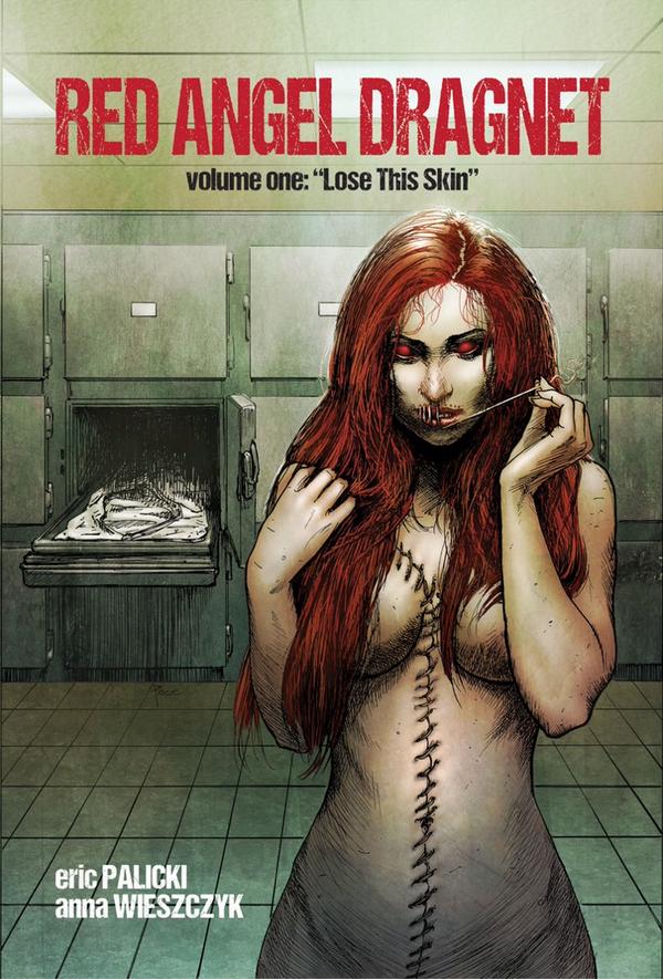Image of RED ANGEL DRAGNET Volume 1 - "Lose This Skin"