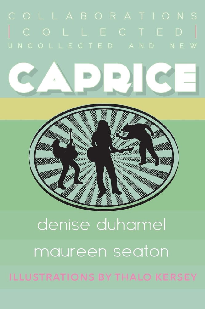 Image of Caprice: Collected, Uncollected, and New Collaborations