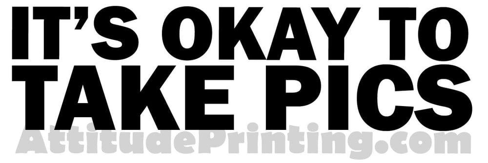 Image of It's Okay To Take Pics