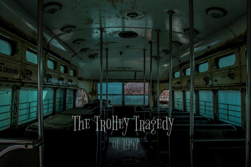 Image of The Trolley Tragedy of 1957 (eBook)