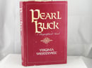 Image of PEARL BUCK, A BIOGRAPHICAL NOVEL BY: VIRGINIA WESTERVELT 1ST EDITION HAND SIGNED, GREAT CONDITION
