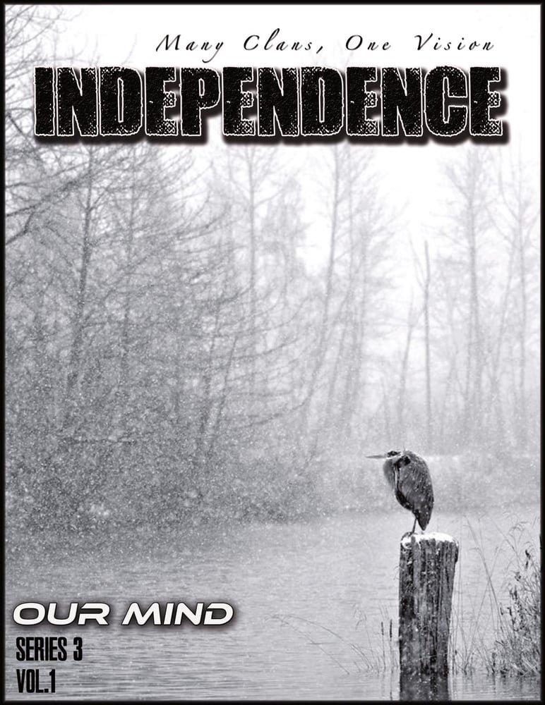 Image of INDEPENDENCE - Many Clans, One Vision #3