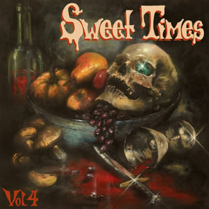 VA 'SWEET TIMES - Volume 4' 7" Vinyl