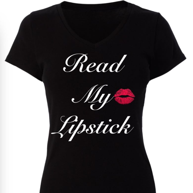 Image of Read My Lipstick 💋 "Fashion Tease"