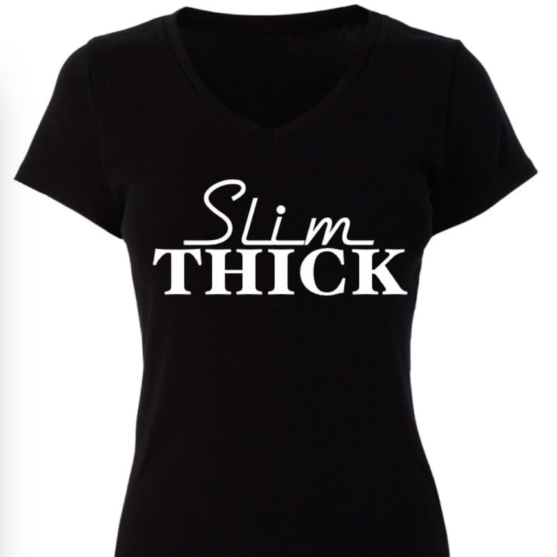 Image of "Slim Thick" Fashion Tease