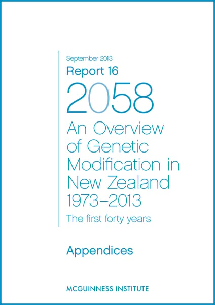 Image of 2013 Appendices: Report 16 - An Overview of Genetic Modification in NZ 1973-2013