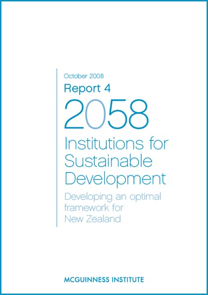Image of Report 4 - Institutions for Sustainable Development: Developing an optimal framework for New Zealand