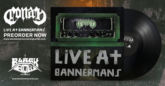 Image of CONAN - LIVE AT BANNERMANS - 12" VINYL (UK / EUROPE / AUSTRALIA)