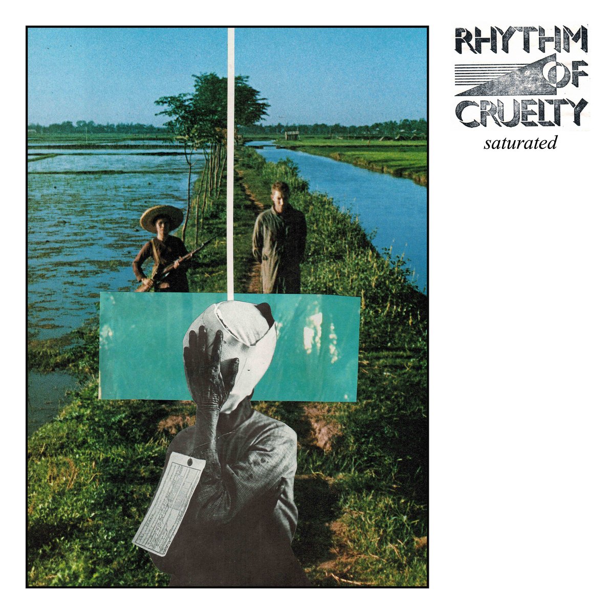 Image of Rhythm of Cruelty "Saturated" LP  limited 