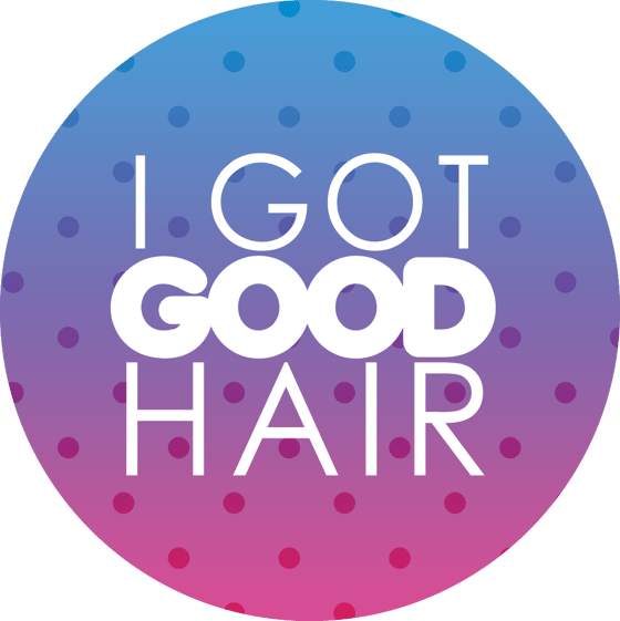 Image of I Got Good Hair Button