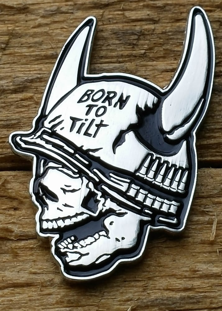 Image of Born To Tilt Lapel Pin