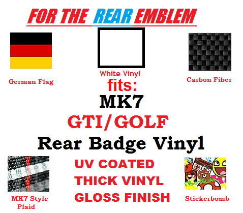 Image of Rear Badge Vinyl - Plaid/Stickerbomb/Carbon Fiber/German Flag fits: MK7 GTI/Golf